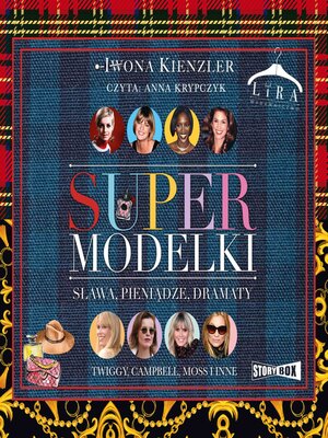 cover image of Supermodelki. Sława, pieniądze, dramaty
